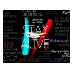 Stay Alive Premium Plush Fleece Blanket (Large) 80 x60  Blanket Front