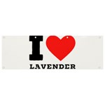 I love lavender Banner and Sign 9  x 3  Front