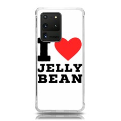 I Love Jelly Bean Samsung Galaxy S20 Ultra 6 9 Inch Tpu Uv Case by ilovewhateva