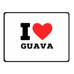 I Love Guava  Fleece Blanket (small) by ilovewhateva