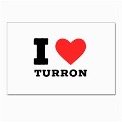 I Love Turron  Postcards 5  X 7  (pkg Of 10) by ilovewhateva