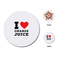 I Love Orange Juice Playing Cards Single Design (round) by ilovewhateva