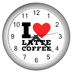 I Love Latte Coffee Wall Clock (silver) by ilovewhateva