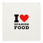 I love Spanish food Banner and Sign 4  x 4  Front