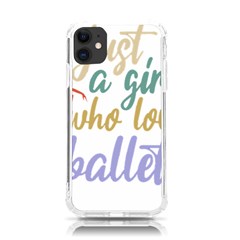 Ballet T- Shirtjust A Girle Who Loves Ballet T- Shirt Yoga Reflexion Pose T- Shirtyoga Reflexion Pose T- Shirt Iphone 11 Tpu Uv Print Case by hizuto