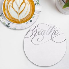 Breathe T- Shirt Breathe In Silver T- Shirt (1) Uv Print Round Tile Coaster by JamesGoode