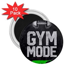 Gym Mode 2 25  Magnets (10 Pack)  by Store67