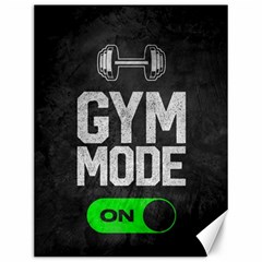 Gym Mode Canvas 12  X 16  by Store67