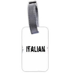 Strong Italian Energy Luggage Tag (two Sides) by ConteMonfrey