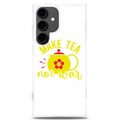 Make Tea Not War  Samsung Galaxy S24 Plus 6 7 Inch Tpu Uv Case by ConteMonfrey